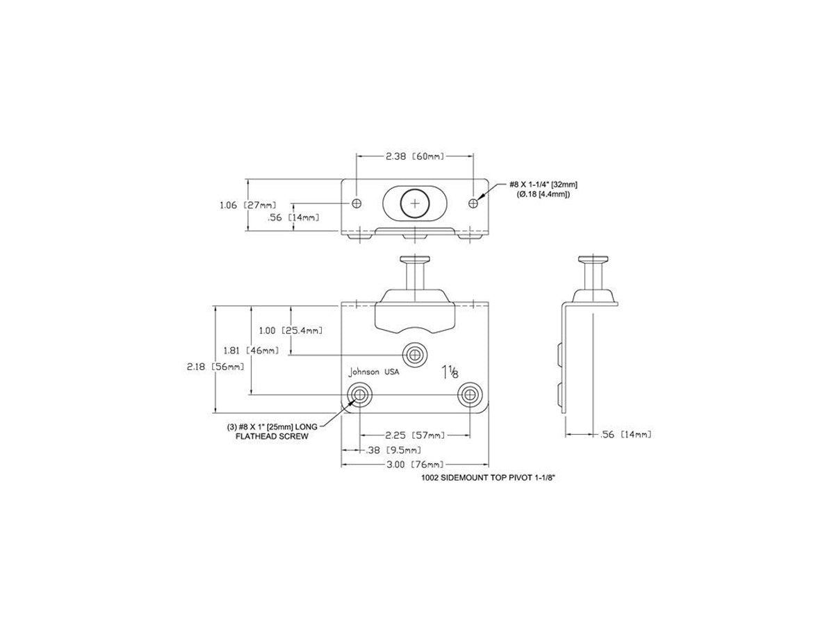 Side Mount Top Pivot Panel Thickness: 1-1/8"